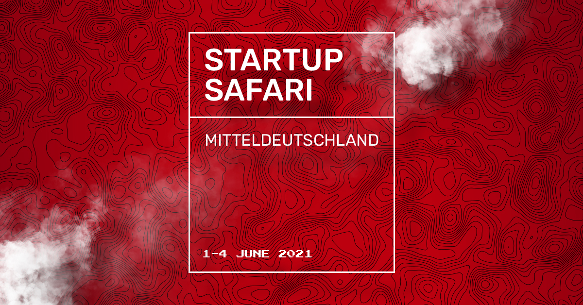 Startup Safari Mitteldeutschland 2021